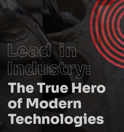 Ołów w przemyśle: prawdziwy bohater nowoczesnych technologii